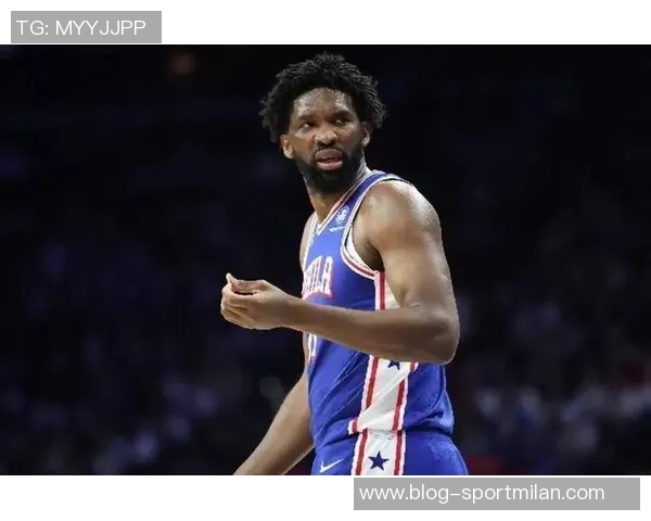 埃奇库姆称恩比德受限仍能得25分完全恢复将助力球队争冠